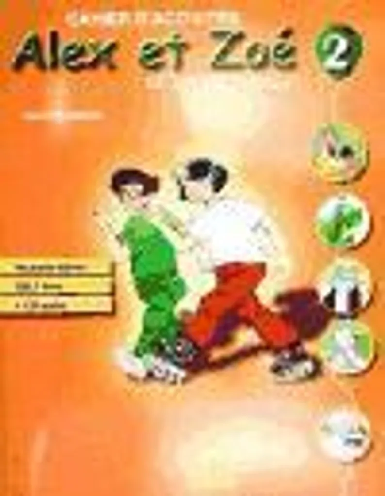 Cahier d'exercices Alex et Zoé 2 Nouvelle édition FLE pour les enfants