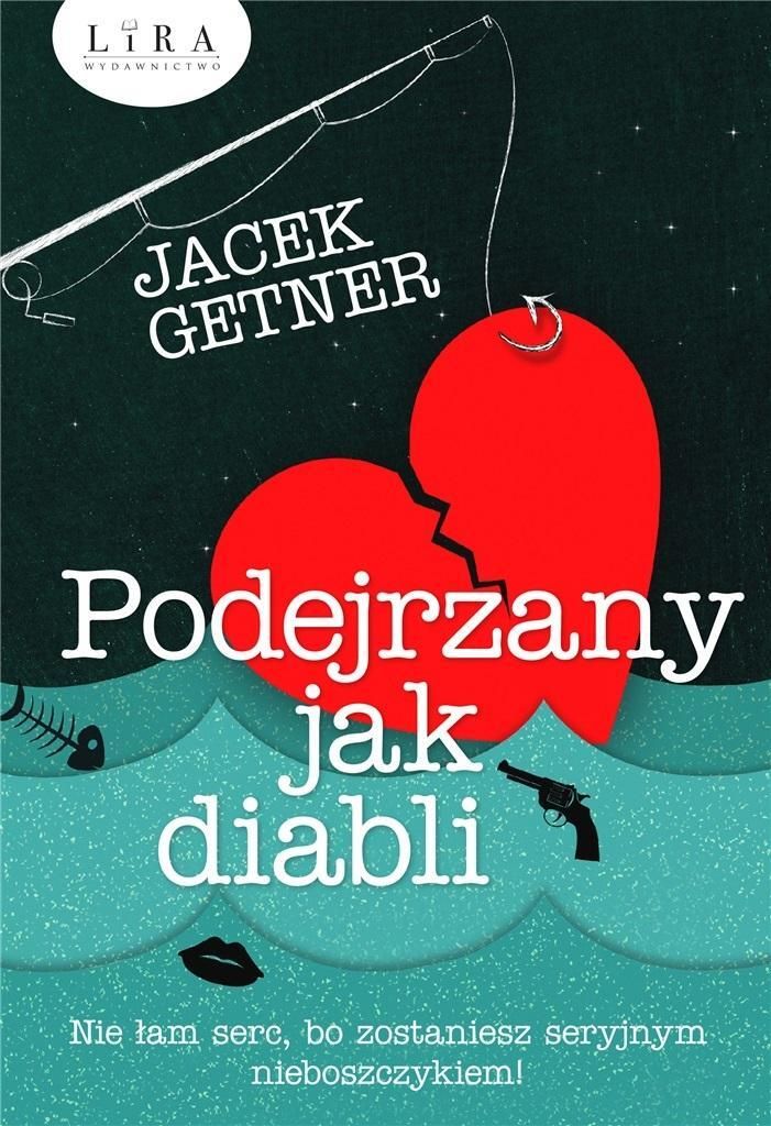 Podejrzany jak diabli - komedia kryminalna Jacek Getner
