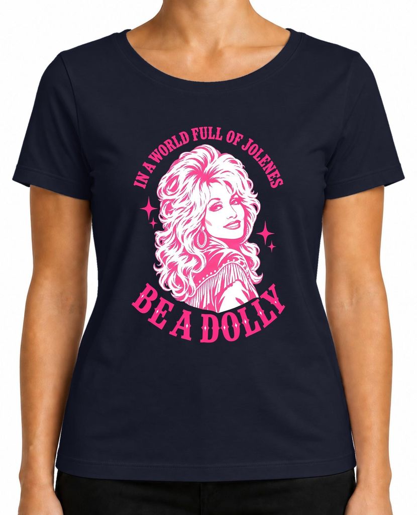 Tričko "A World Full Of Jolenes Be A Dolly Country Musik Obrázok produktu 