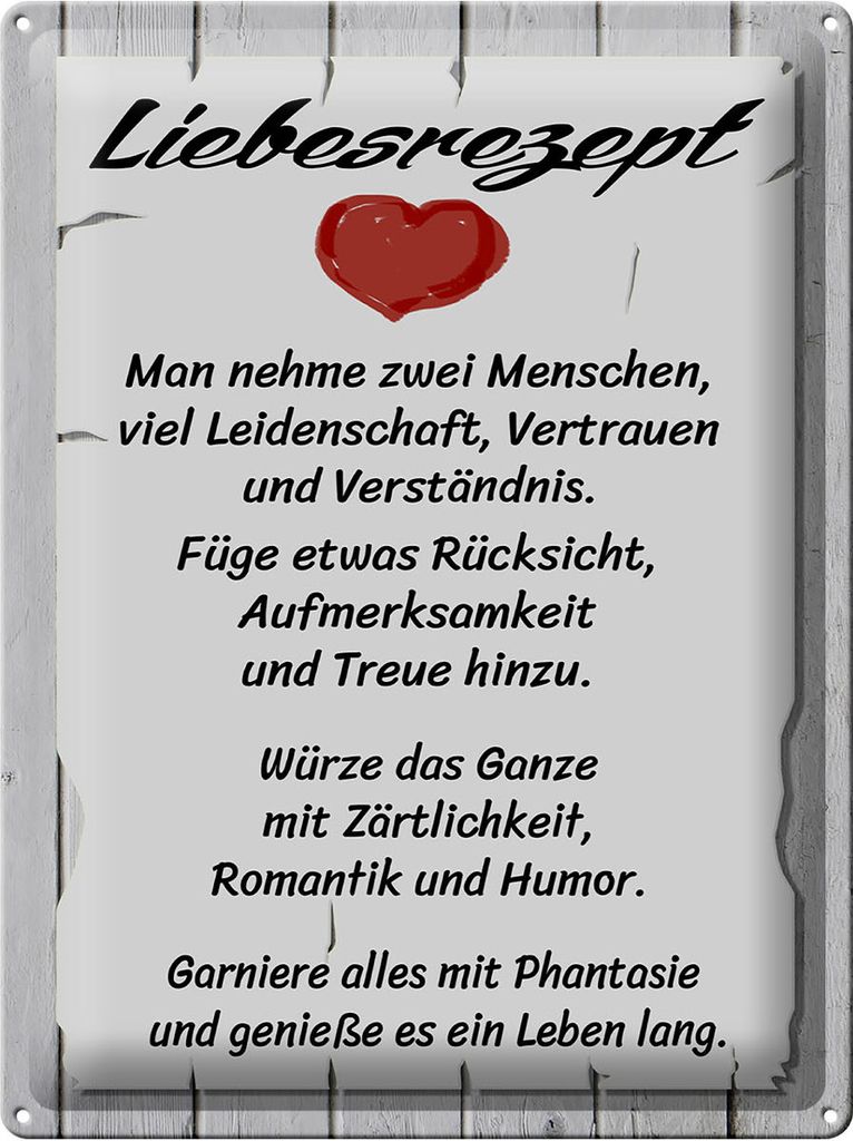 Blechschild Liebesrezept nehme 2 Menschen, 40x30 cm, Blechschilder Spruch Glück Weisheit Liebe Paar