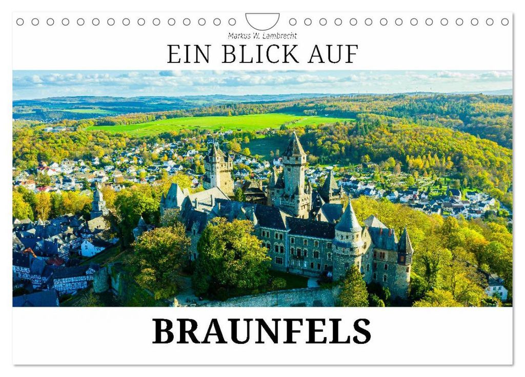 Ein Blick auf Braunfels (Wandkalender 2027 DIN A4 quer), CALVENDO Monatskalender