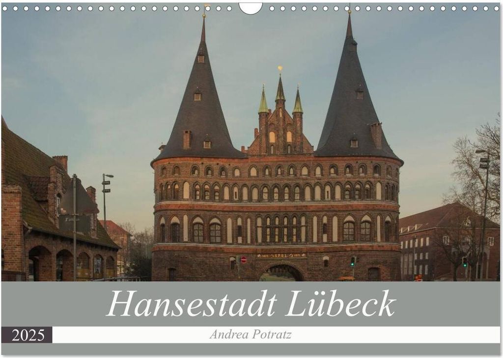 Hansestadt Lübeck (Wandkalender 2025 DIN A3 quer), CALVENDO Monatskalender