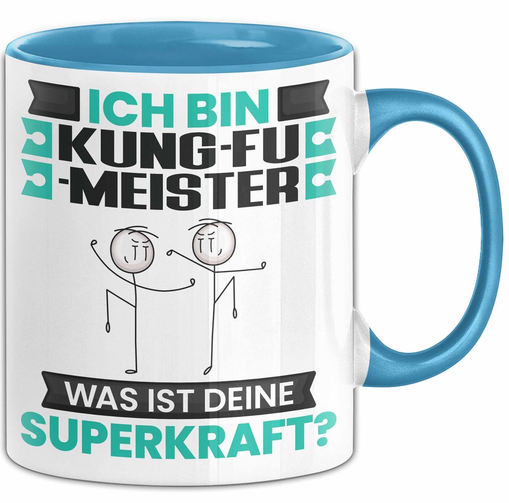 Kung-Fu-Meister Tasse Geschenk für Kung-Fu-Meister Geburtstag Lustiger Spruch Kaffee-Becher Was Ist Deine Superkraft (Blau)