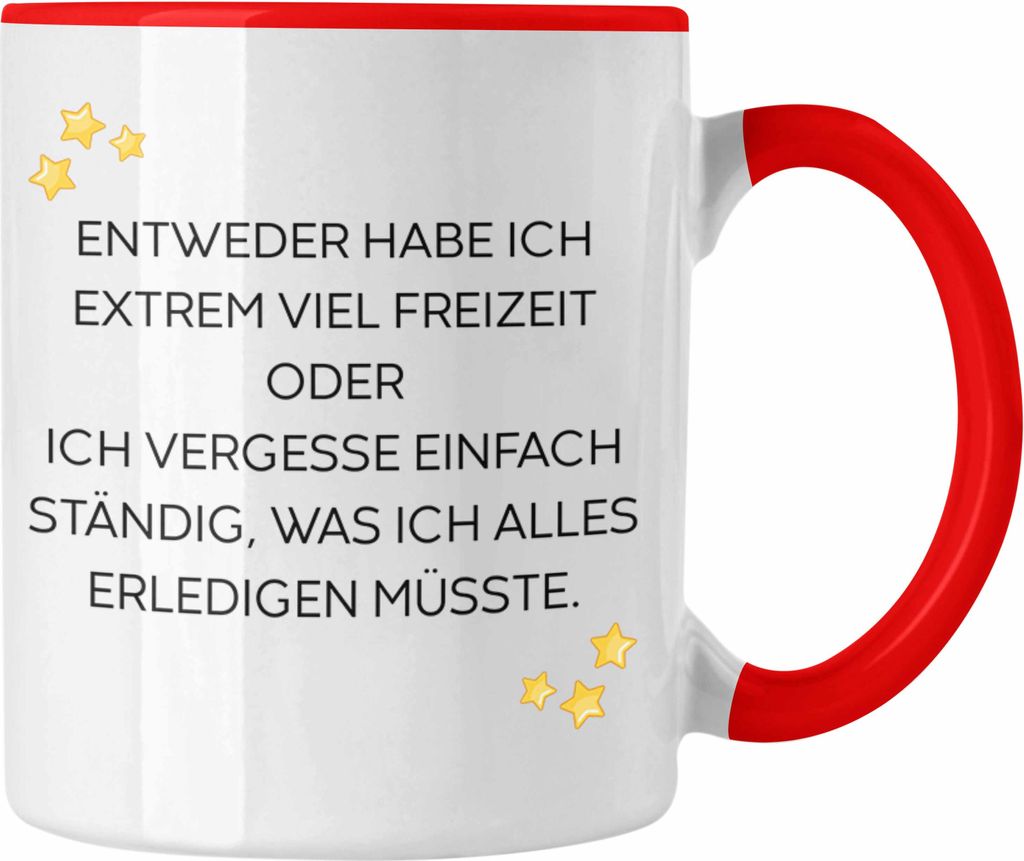 Trendation - Lustige Tasse mit Spruch für Frauen Männer Arbeit Büro Lustig Tassen Becher mit Sprüchen Kollegin Geschenk Sarkasmus Fun (Rot)