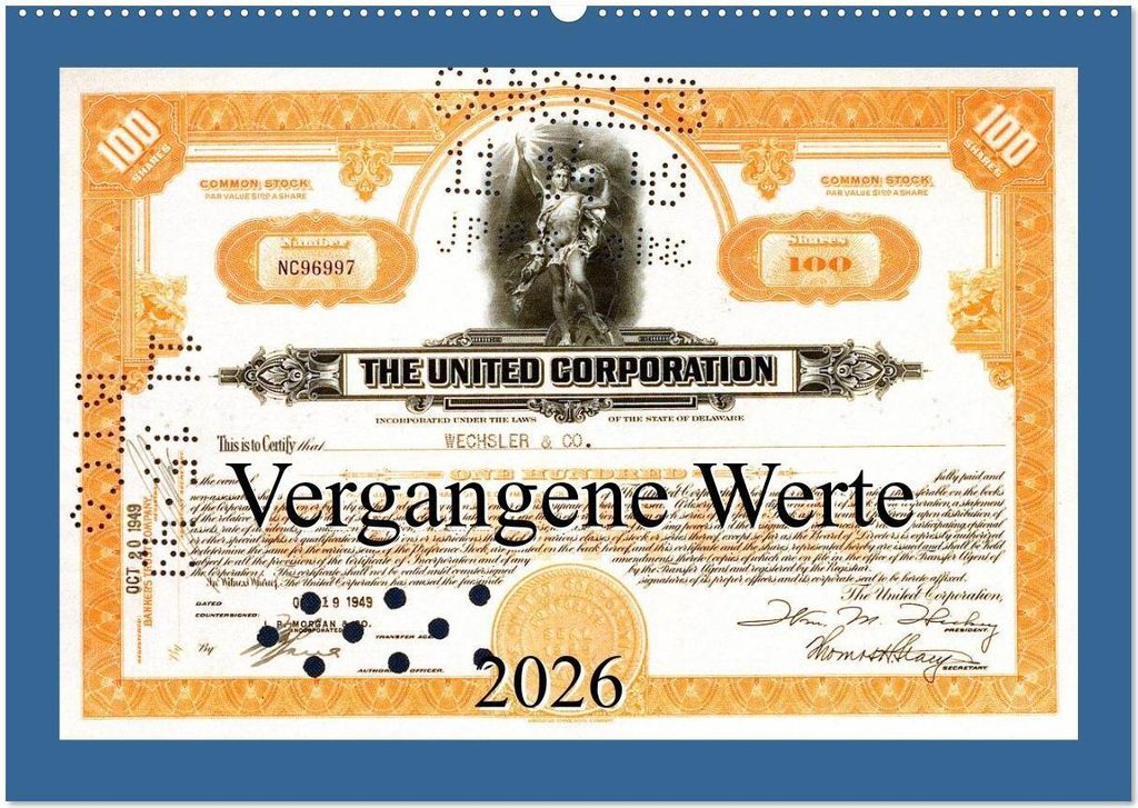 Vergangene Werte (Wandkalender 2026 DIN A2 quer), CALVENDO Monatskalender