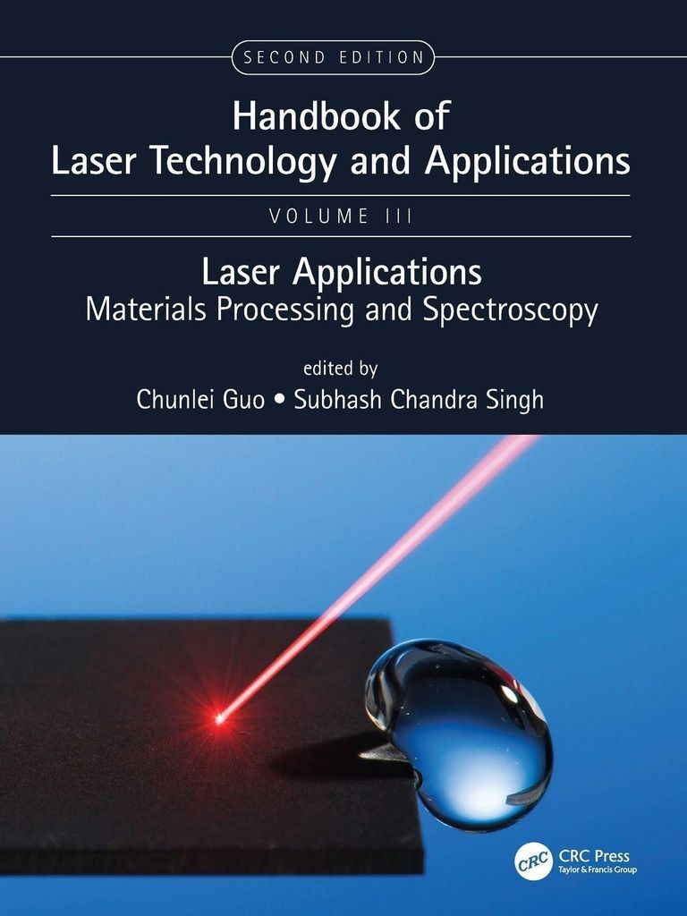 Handbook Of Laser Technology And Applic – Lingua: Inglese