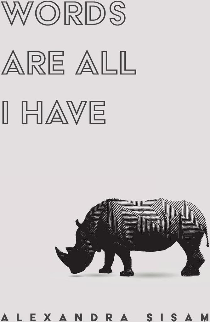 Words are All I Have