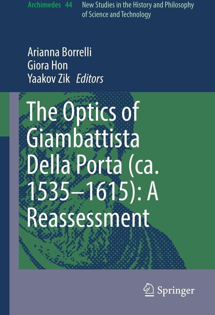 The Optics of Giambattista Della Porta (ca. 1535-1615): A Reassessment