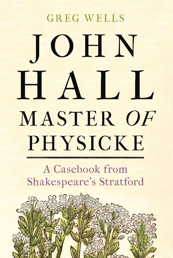 John Hall Master Of Physicke – Lingua: Inglese