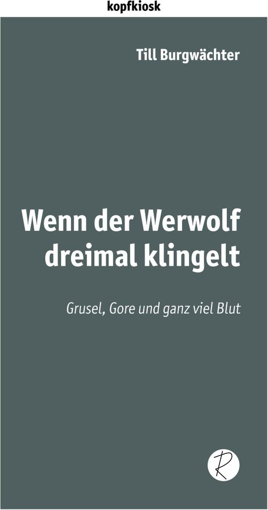 Wenn der Werwolf dreimal klingelt