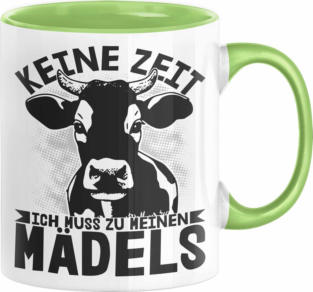 Landwirt Bauer Tasse Geschenk Keine Zeit Ich Muss Zu Meinen Mädels Kuh Rind Grafik (Grün)