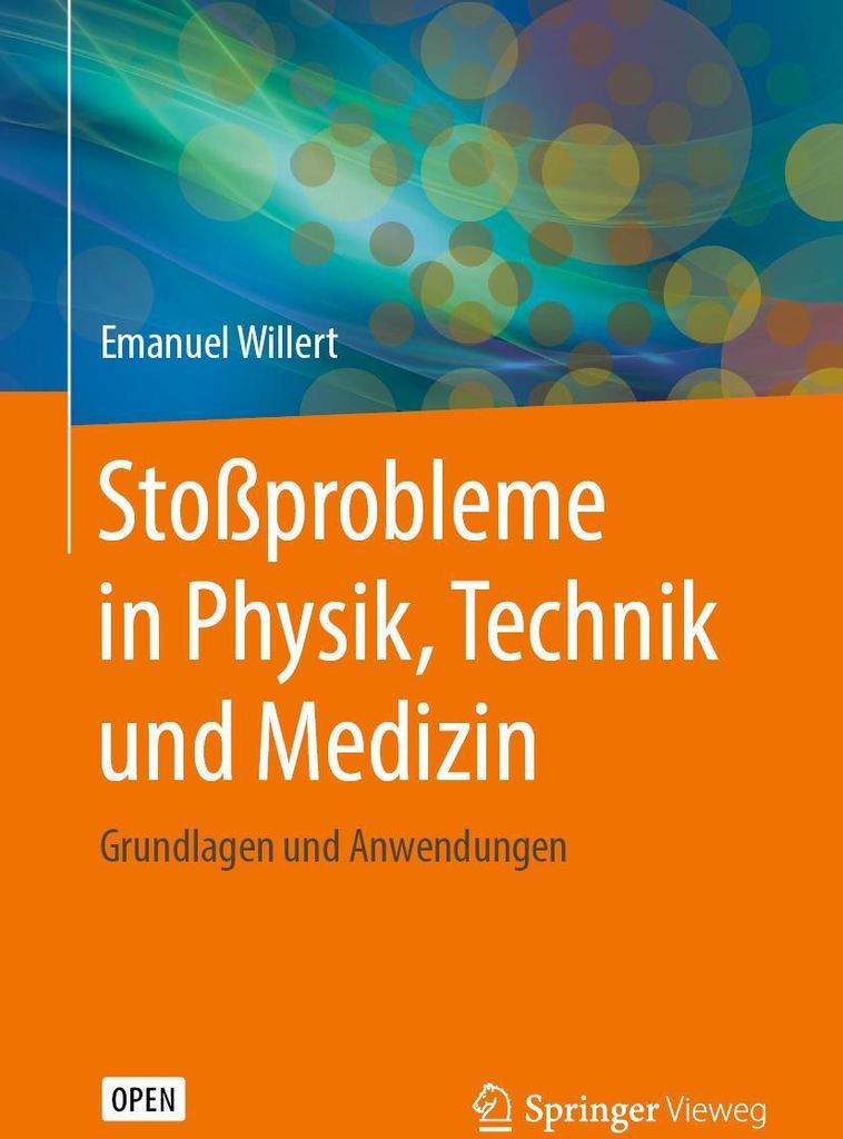 Stoßprobleme in Physik, Technik und Medizin
