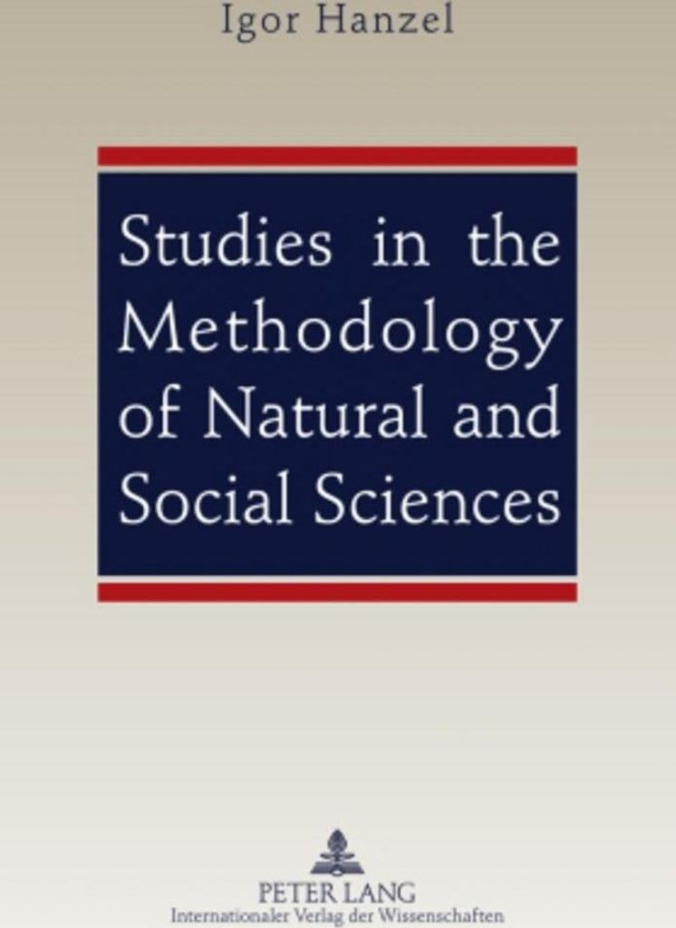 Studies in the Methodology of Natural and Social Sciences