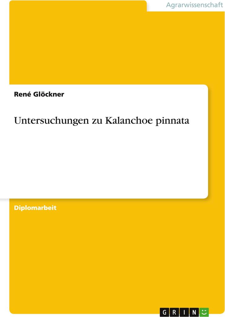 Untersuchungen zu Kalanchoe pinnata