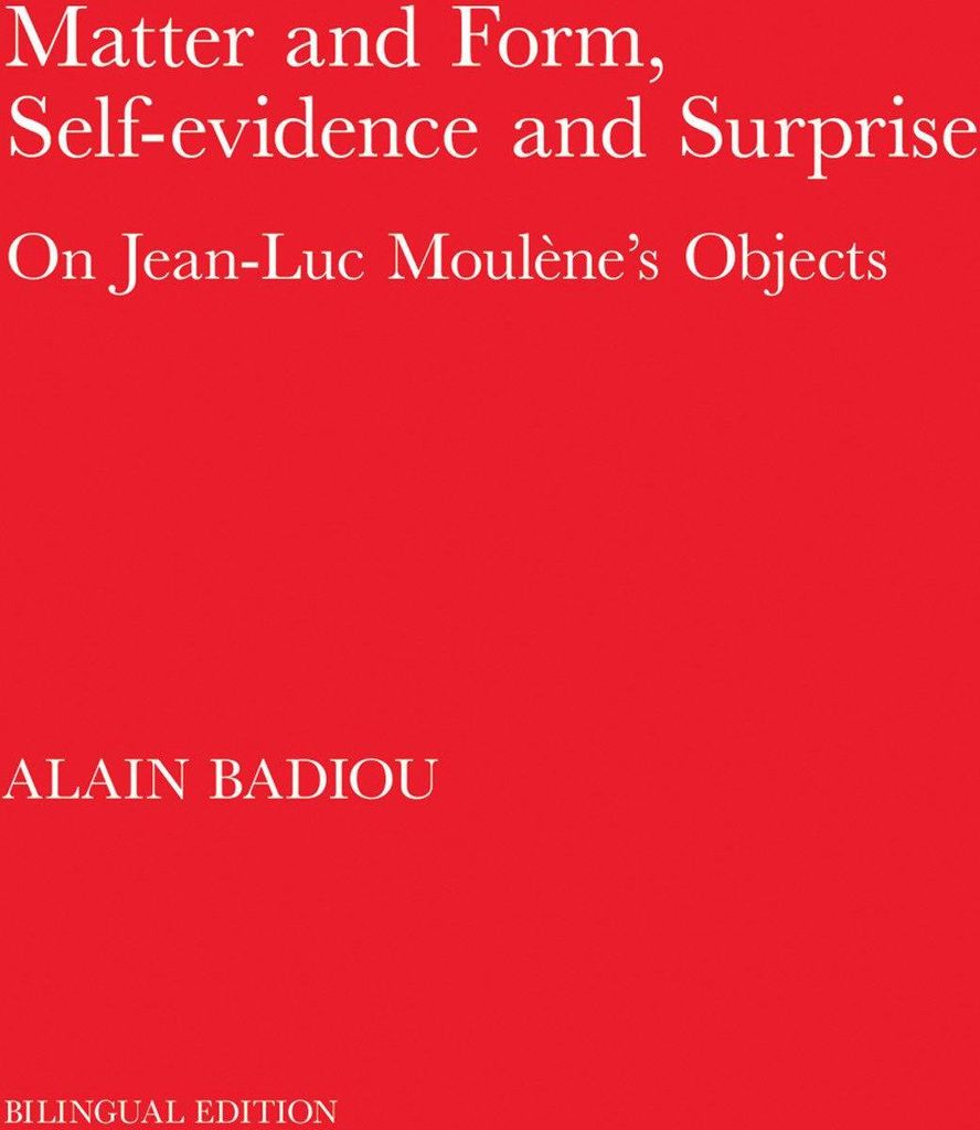 Matter and Form, Self-Evidence and Surprise