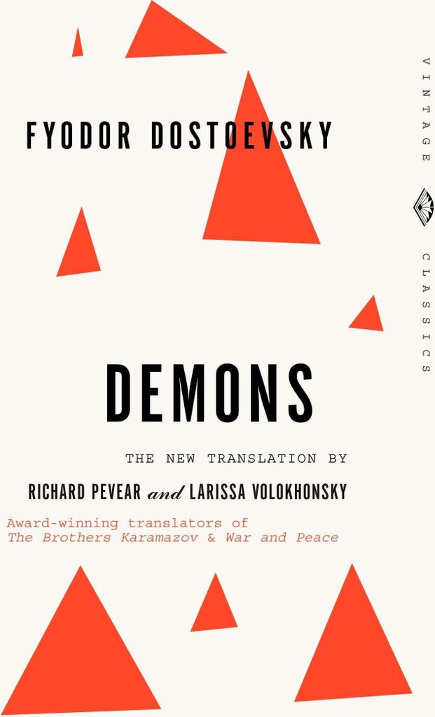 Demons: A Novel in Three Parts (Vintage Classics)