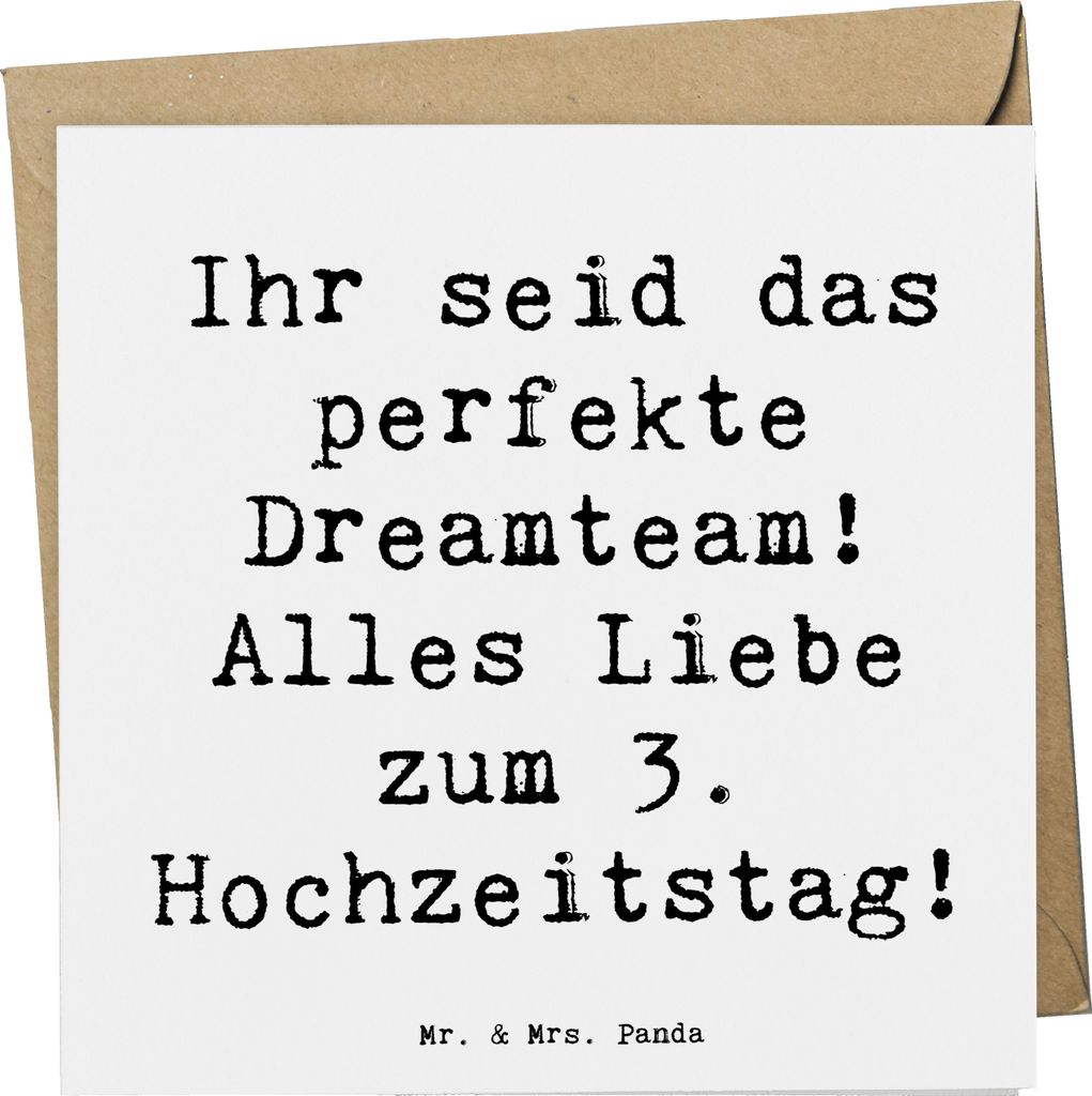Mr. & Mrs. Panda Glückwunschkarte Spruch 3. Hochzeitstag Lederhochzeit Dreamteam - Weiß - Geschenk, Ehe, ihr seid das perfekte, Meilenstein, anla...
