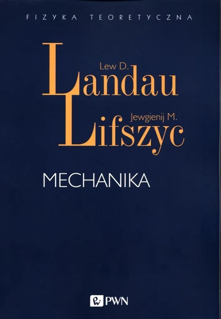 Cours de Physique Théorique Mechanika Landau Lifszyc en Polonais Neuf