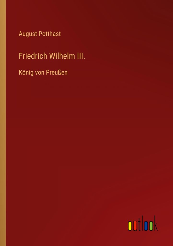 Friedrich Wilhelm III.