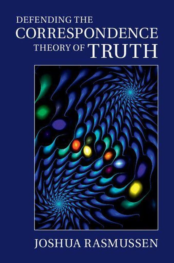 Defending the Correspondence Theory of Truth