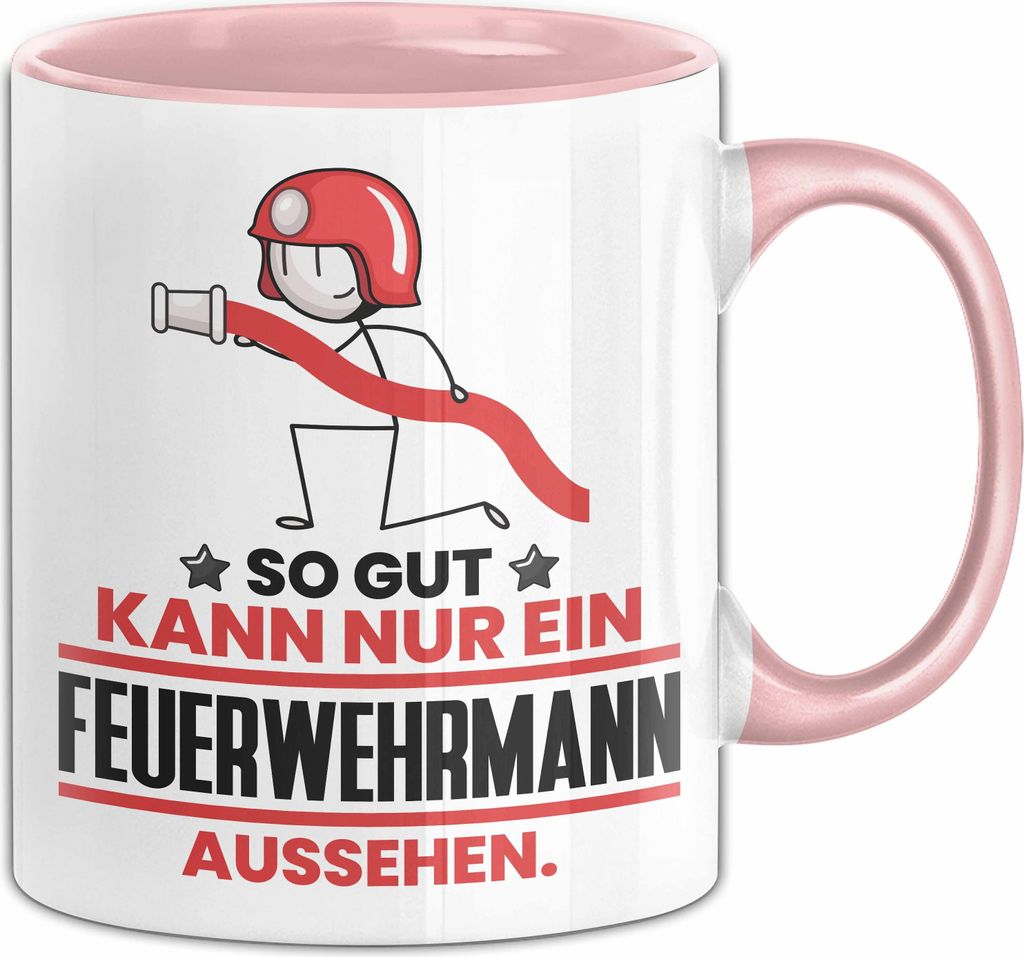 Feuerwehrmann Geschenk Tasse So Gut Kann Nur Ein Feuerwehrmann Aussehen Geschenkidee Kaffee-Becher (Rosa)
