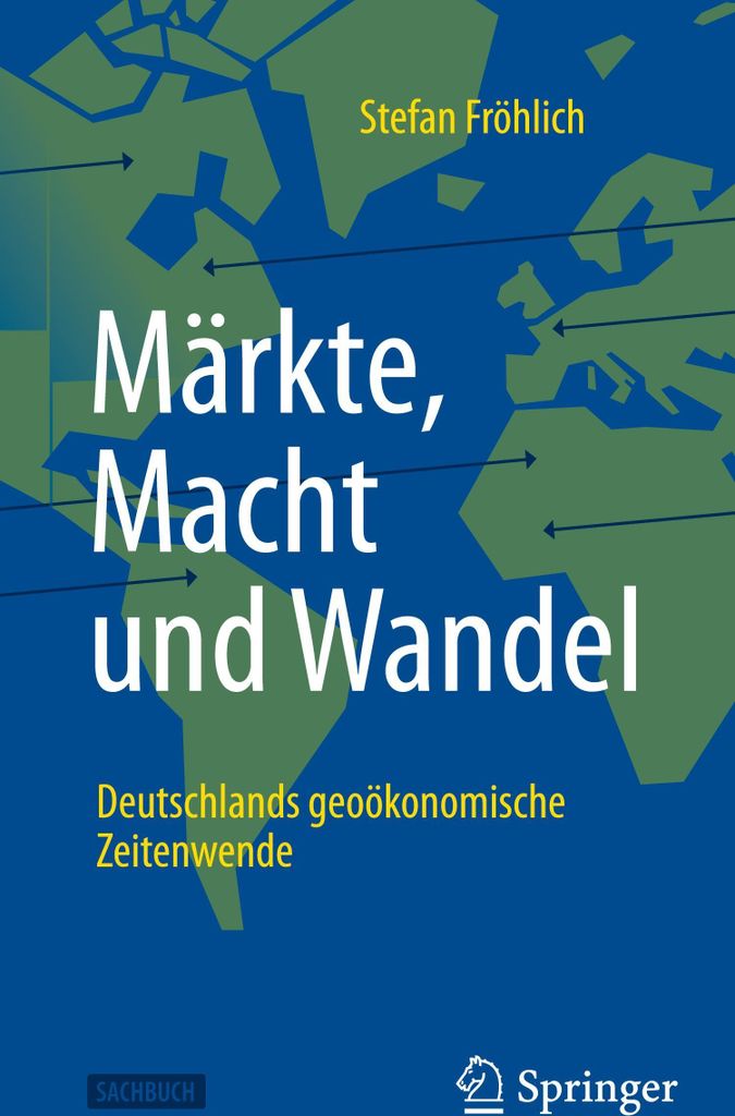 Märkte, Macht und Wandel