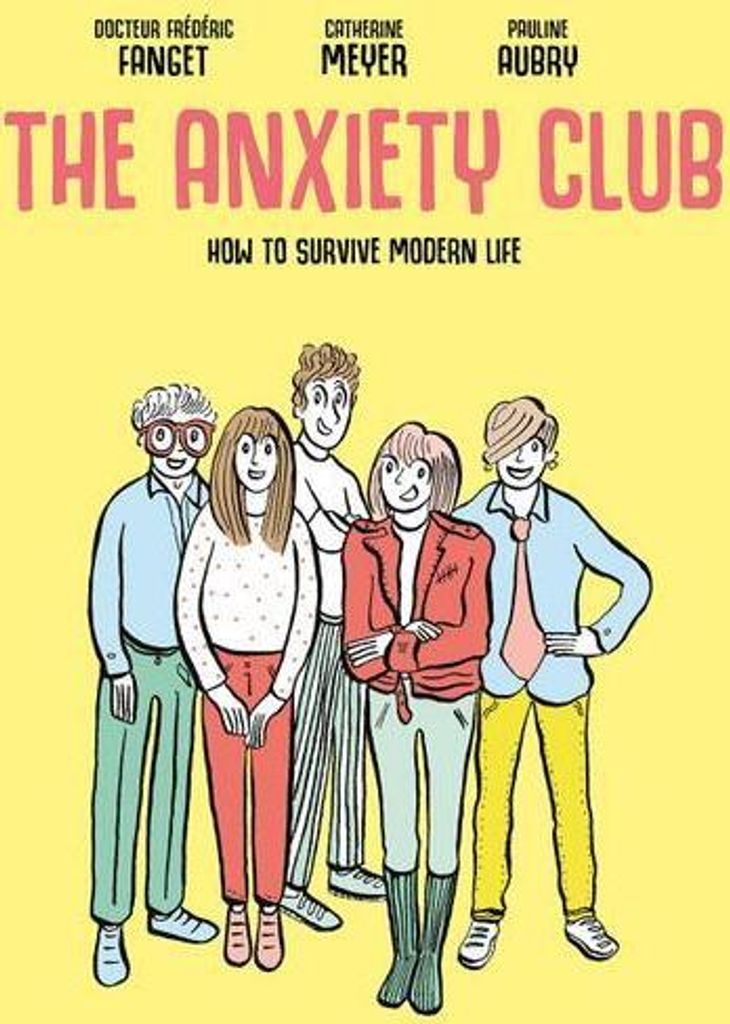 The Anxiety Club