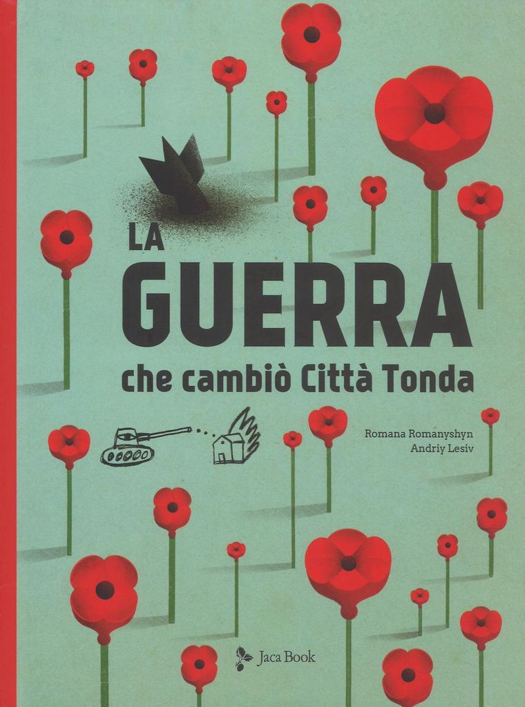 Romanyshyn, R: Guerra che cambiò Città Tonda