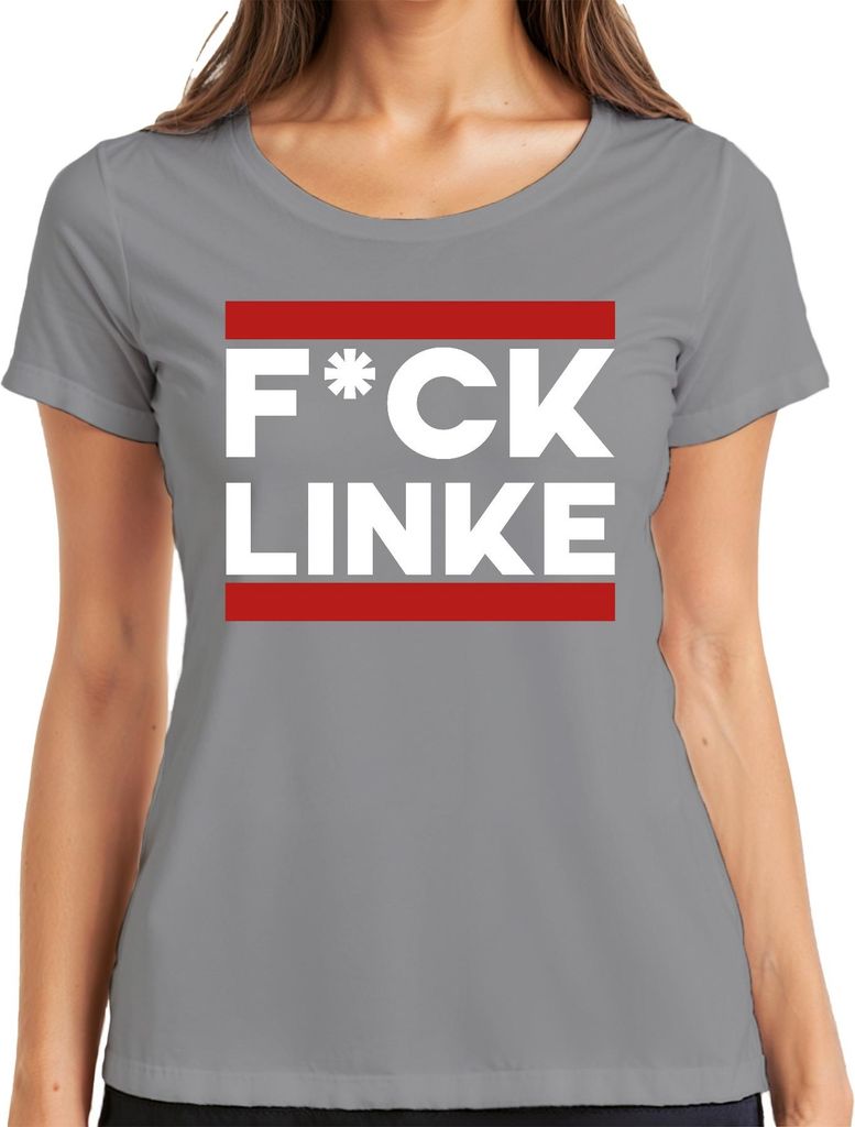 F*CK LINKE Protest Spruch Anti Links Politik Provokant Satire Damen T-Shirt, Grau, XXL