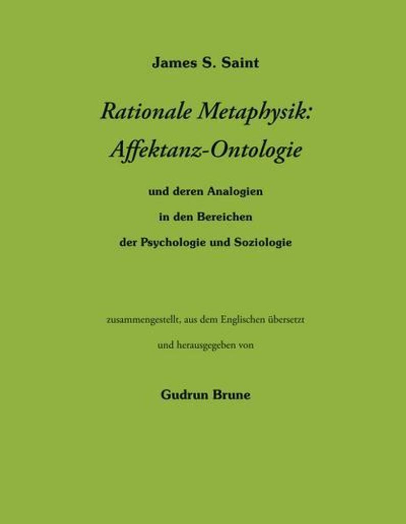 Rationale Metaphysik: Affektanz -Ontologie
