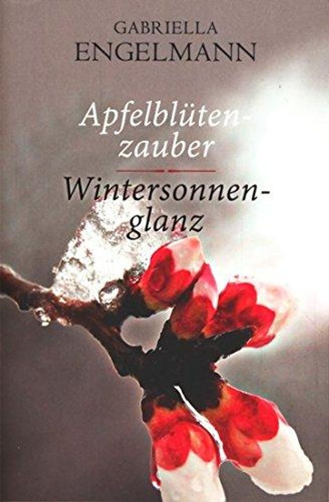 Apfelblütenzauber. Wintersonnenglanz | Gabriella Engelmann