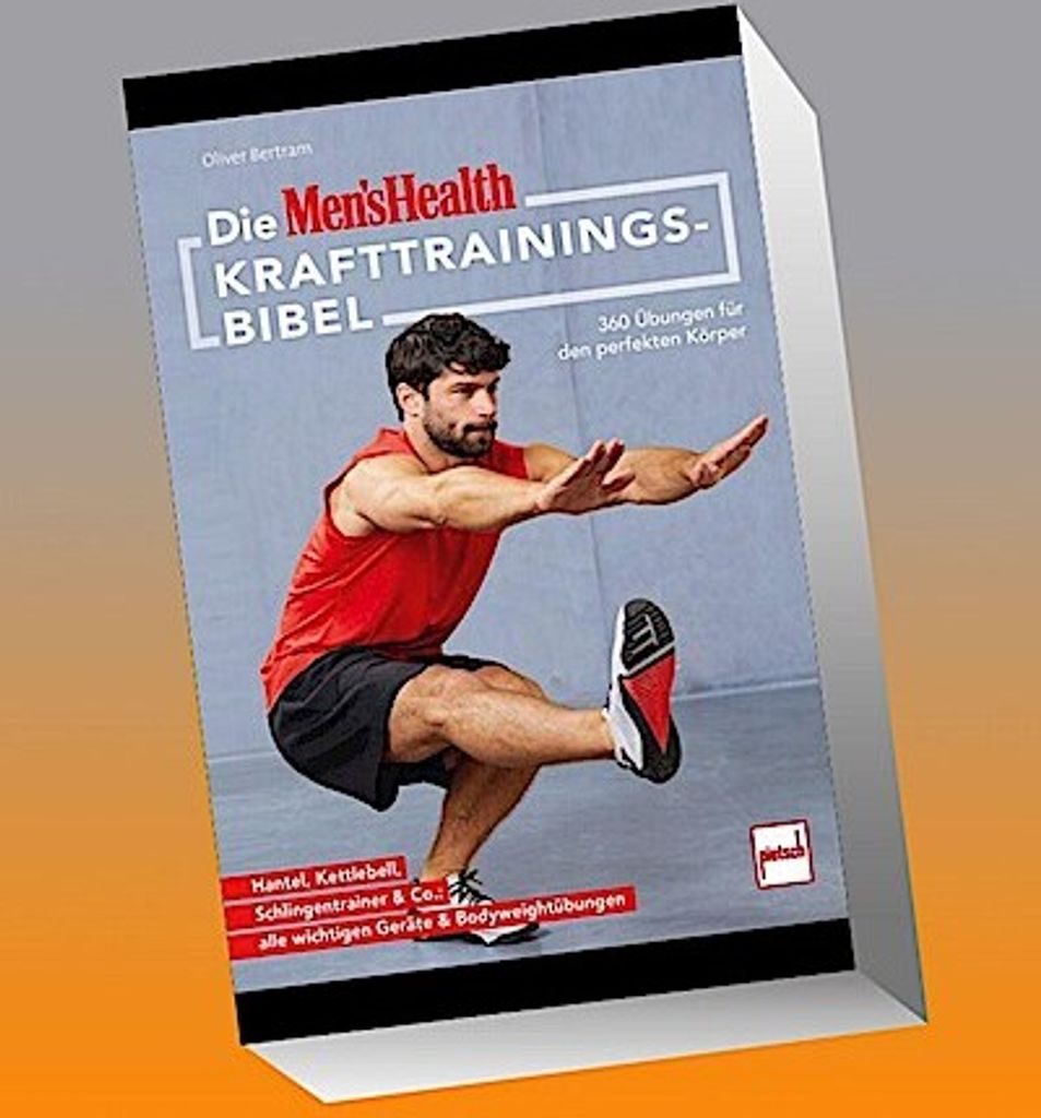 Die MEN'S HEALTH Krafttrainings-Bibel
