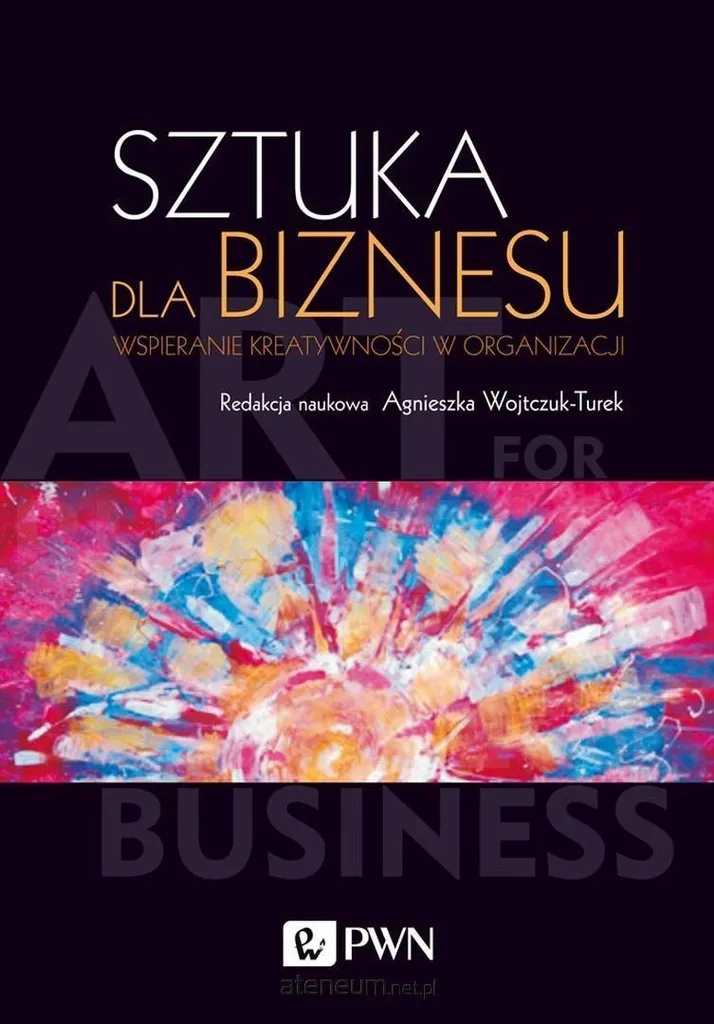 Livre Management et Créativité : Sztuka dla Biznesu pour Dirigeants