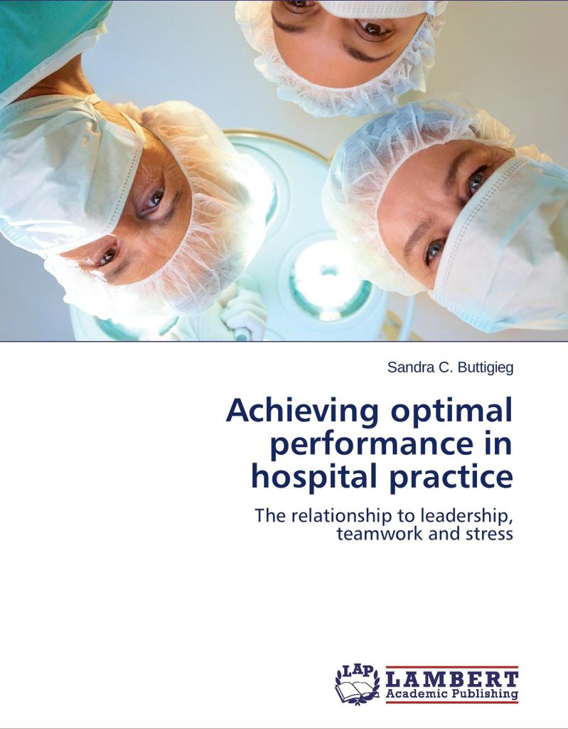 Achieving optimal performance in hospital practice