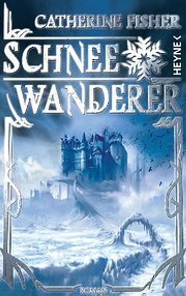 Schneewanderer | Catherine Fisher