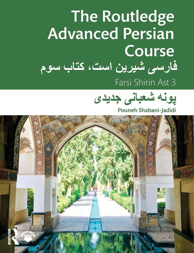 The Routledge Advanced Persian Course