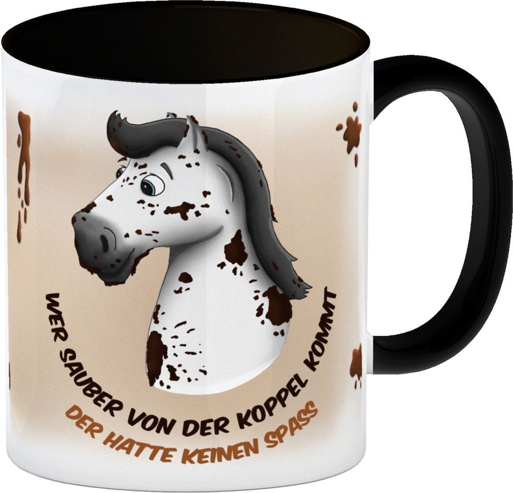 Wer sauber von der Koppel kommt, der hatte keinen Spaß Kaffeebecher