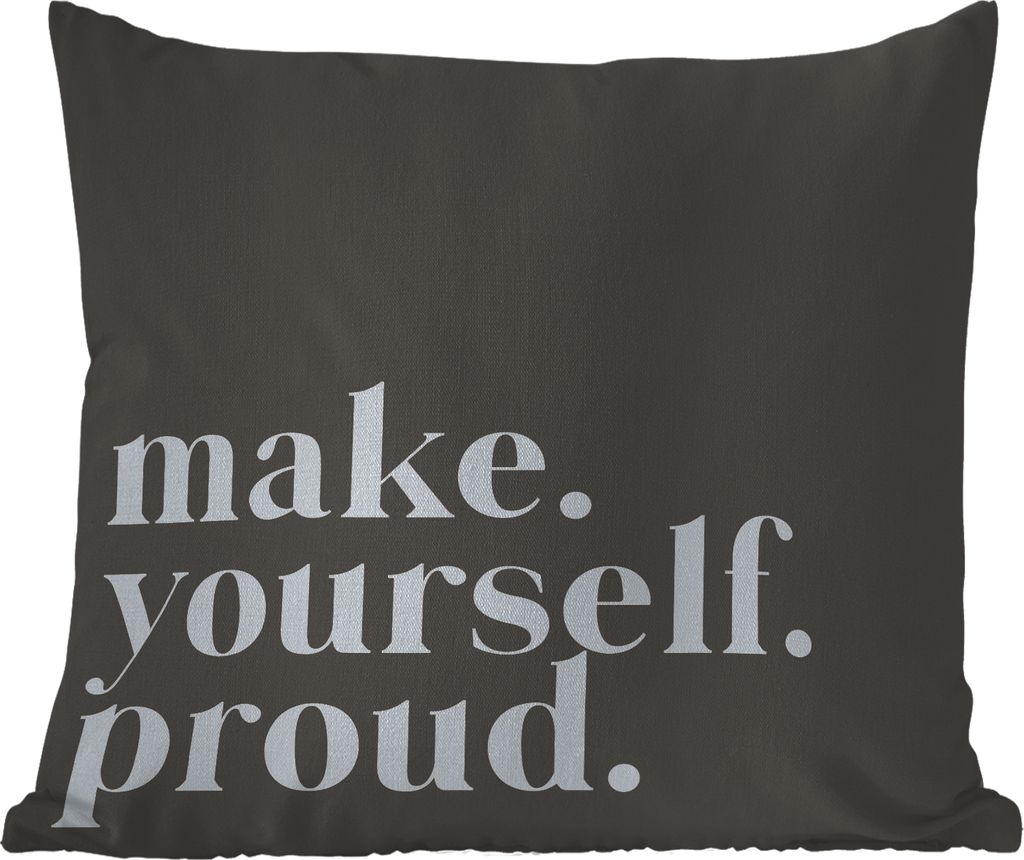MuchoWow Outdoor Kissen - Zitate - Mach dich stolz - Selbstliebe - Selbstvertrauen - Text - 45x45 cm - Wetterfest - Lounge Kissen - Fotokissen - ...