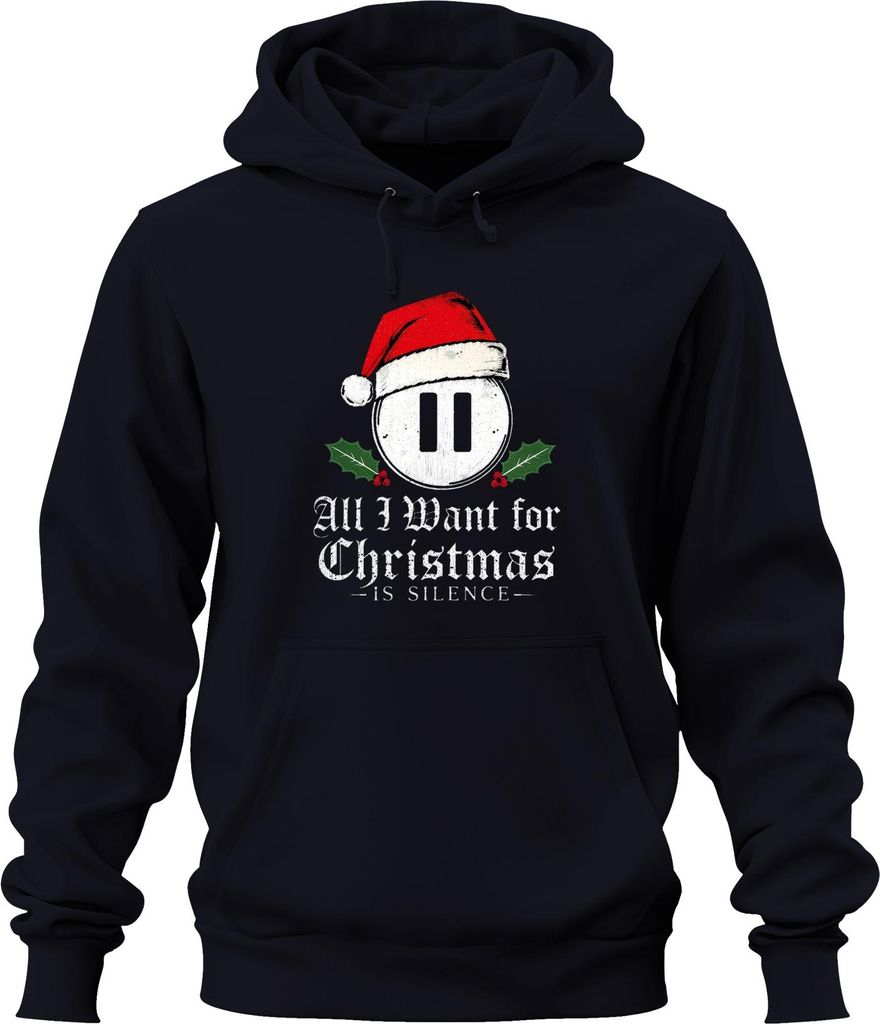 All I Want for Christmas is Silence introvert Santa hat holly Uni Hoodie Kapuzenpullover, Navy, S