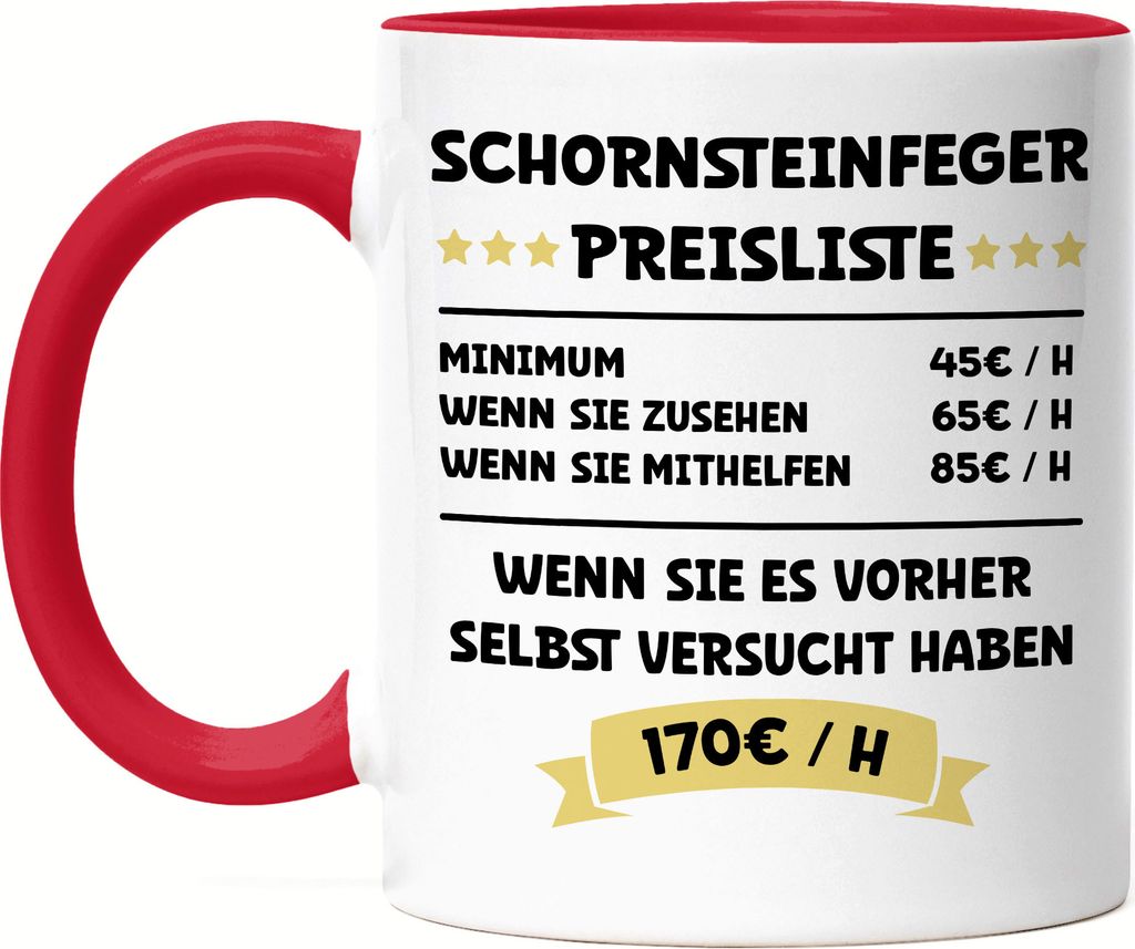 Schornsteinfeger Preisliste Tasse Rot Dach Schornsteine Abgasleitungen Kaminöfen Lüftungsanlagen Kehrbesen Beruf