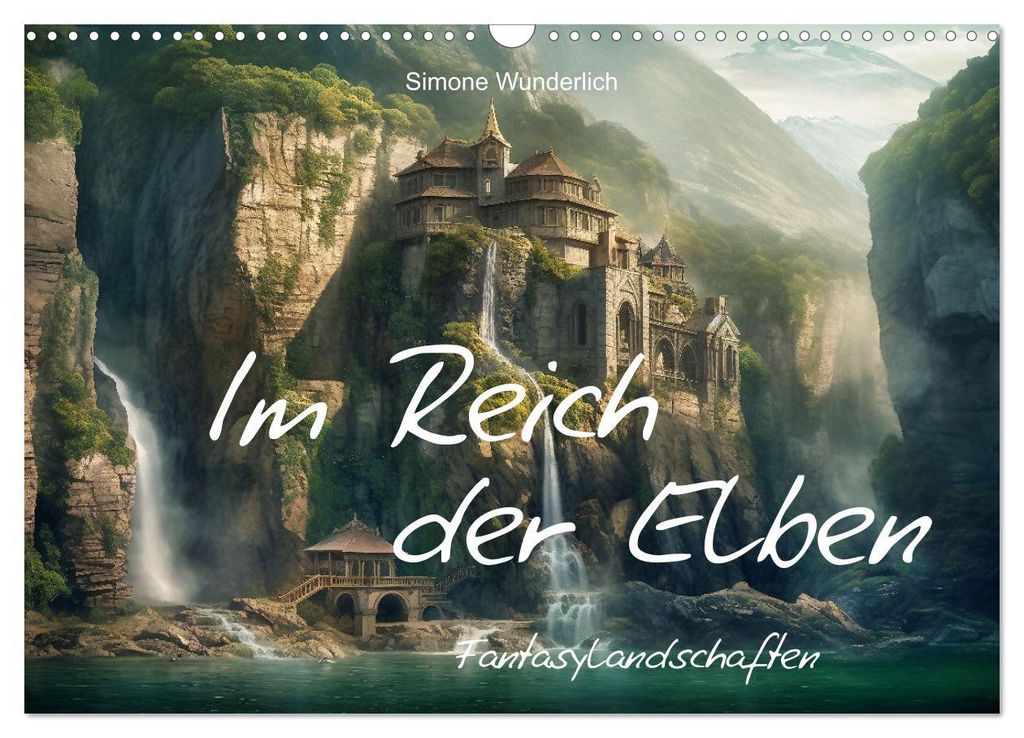 Im Reich der Elben (Wandkalender 2027 DIN A3 quer), CALVENDO Monatskalender