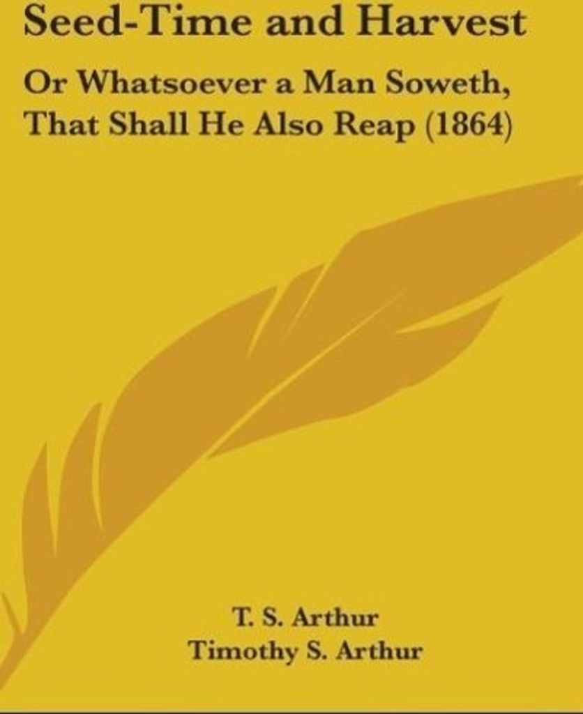 Seed-Time And Harvest