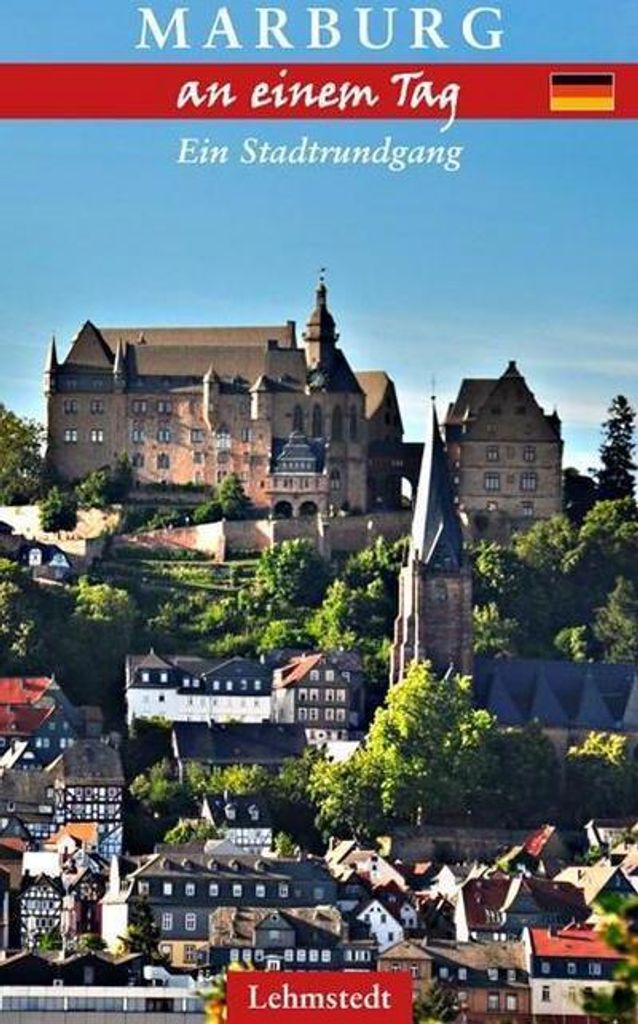 Marburg an einem Tag
