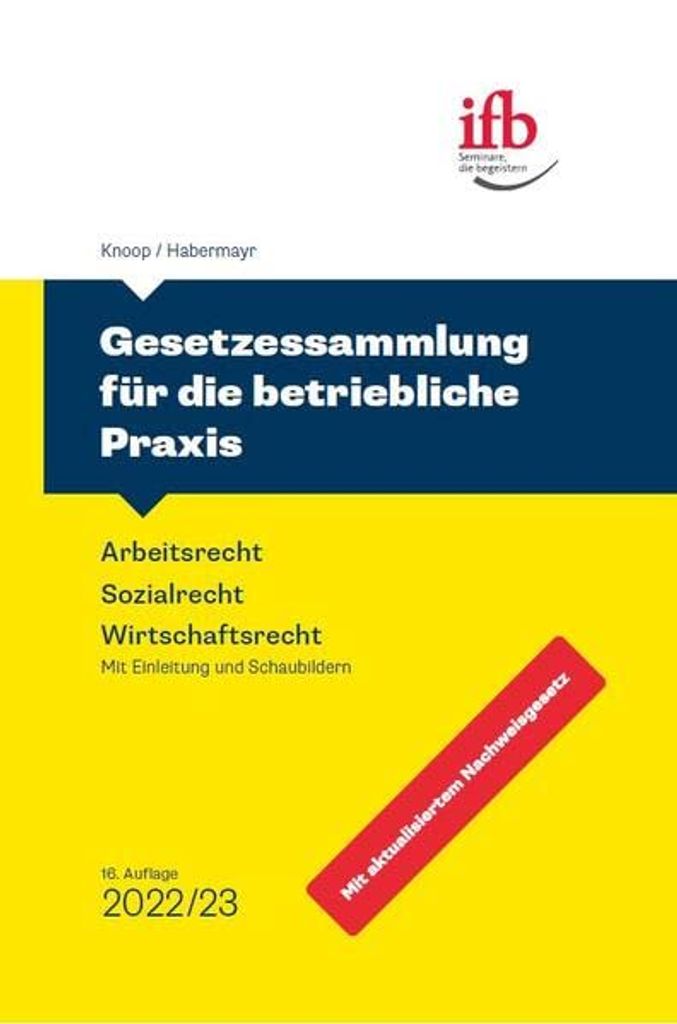 Gesetzessammlung für die betriebl. Praxis | Heinz-Peter Knoop