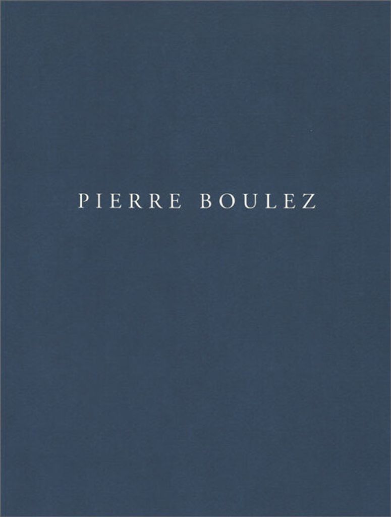 Boulez, P: Pensieri per Pierre Boulez