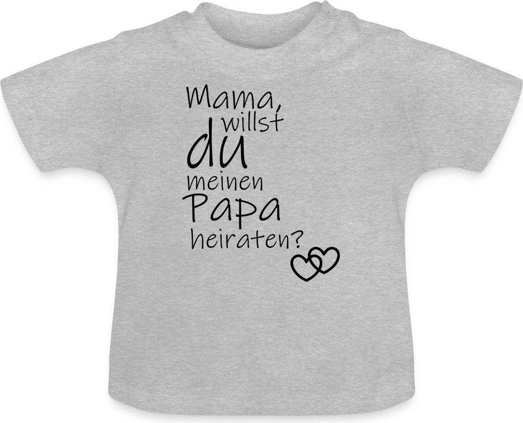 Spreadshirt Mama Willst Du Meinen Papa Heiraten Baby Bio-T-Shirt mit Rundhals, 12-18 Monate, Grau meliert