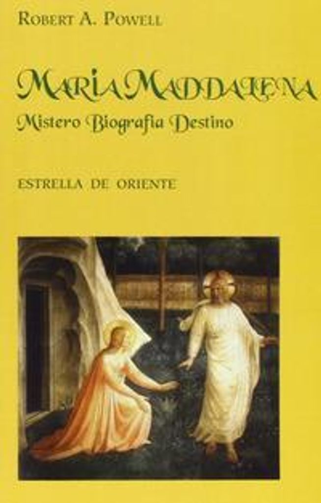 Powell, R: Maria Maddalena. Mistero, biografia, destino