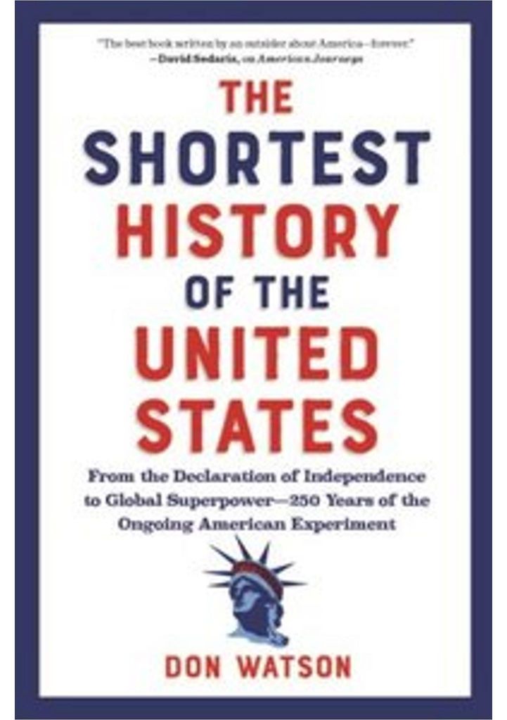 The Shortest History of the United States