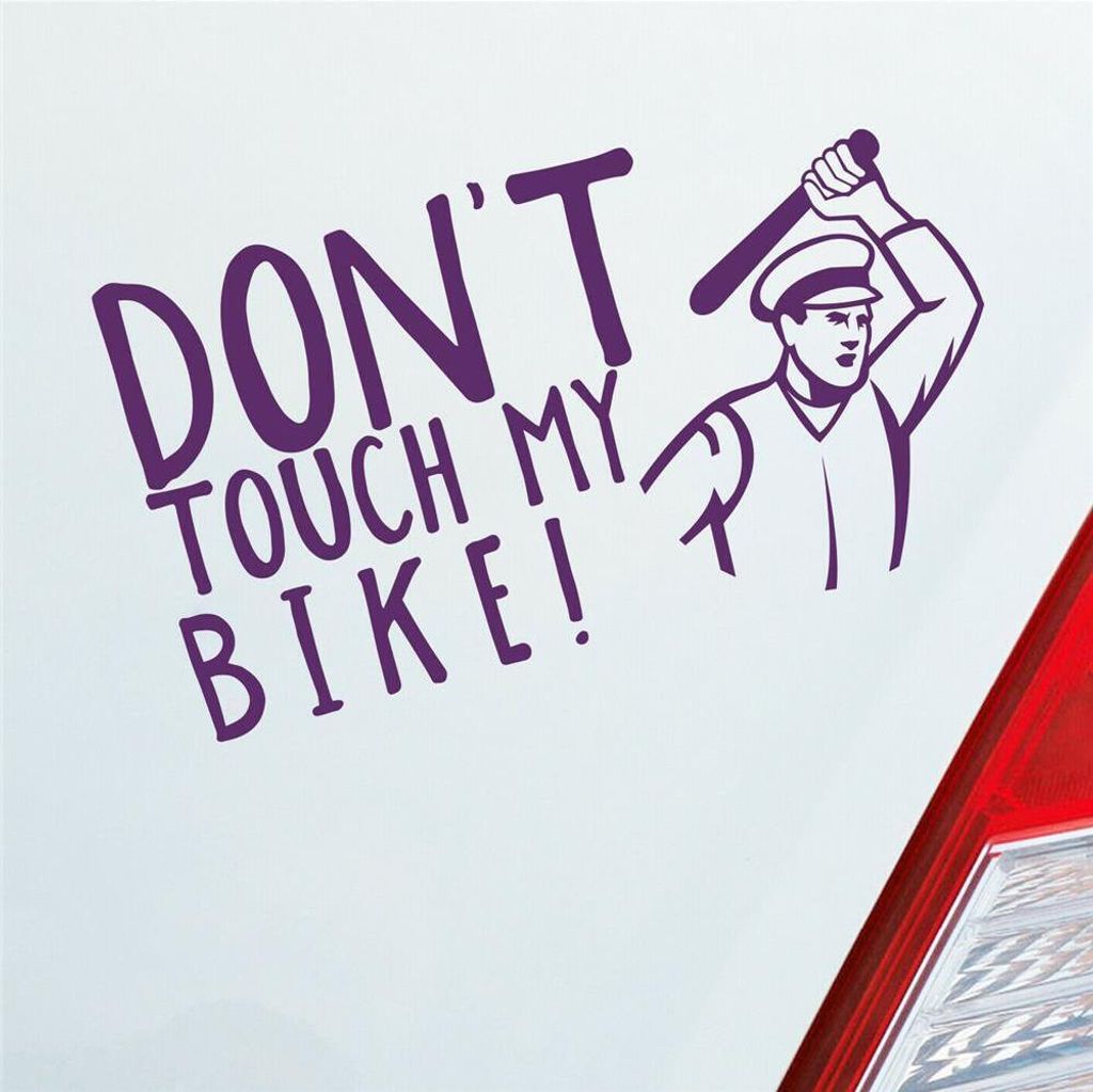 Auto Aufkleber Don ́t touch my Bike! Motorrad Bike 18x10 cm Lila Sticker Heckscheibenaufkleber