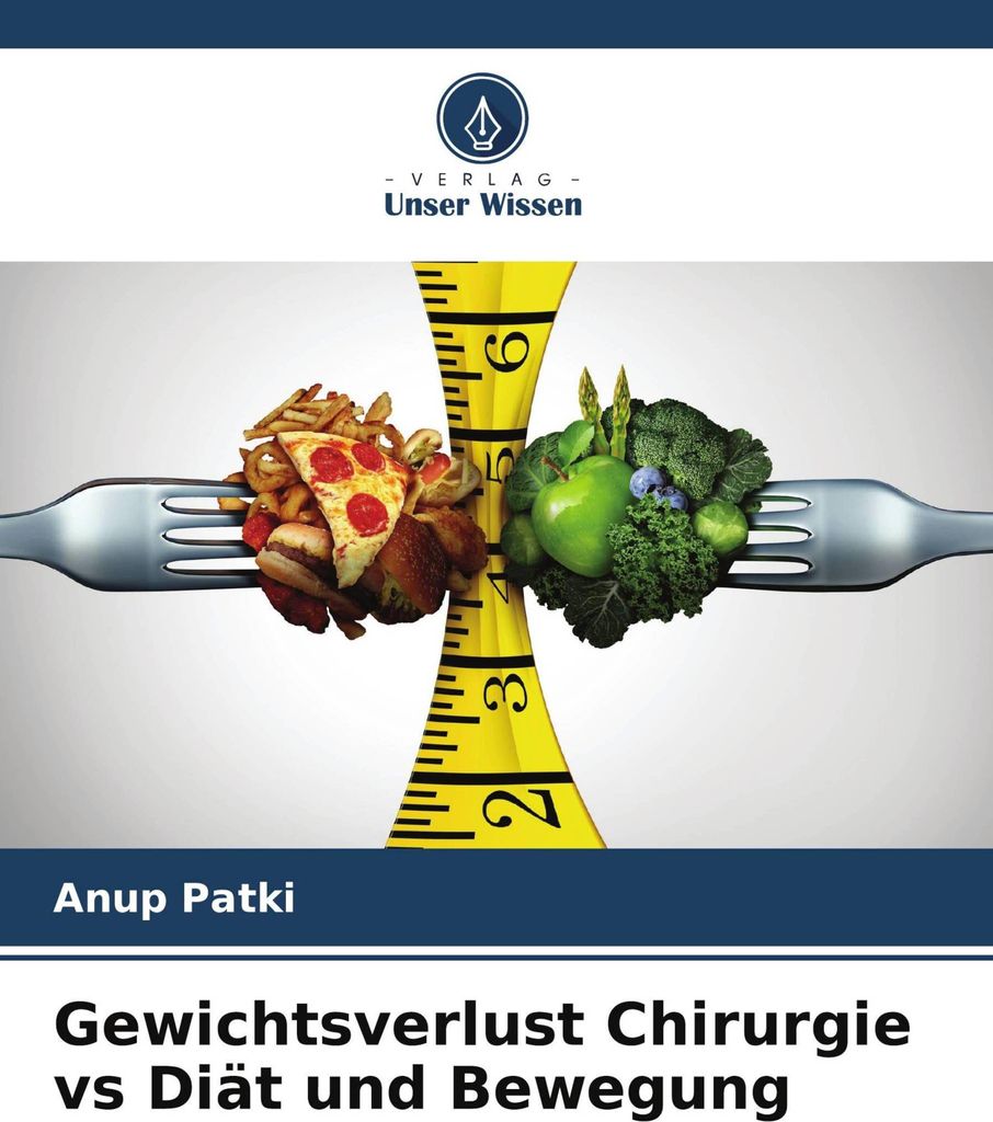 Gewichtsverlust Chirurgie vs Diät und Bewegung